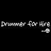 Drummer for Hire T-shirt